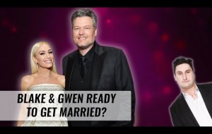 Are Blake Shelton & Gwen Stefani Ready To Get Married? | Naughty But Nice