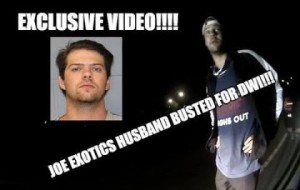 EXCLUSIVE VIDEO FOOTAGE: "TIGER KING" JOE EXOTICS HUSBAND BUSTED ON DWI CHARGES-FULL VIDEO!!