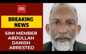 Delhi Police Arrests SIMI Member Abdullah Danish