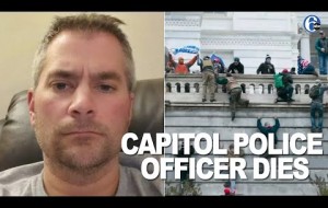 US Capitol Police officer dies from injuries sustained during riots
