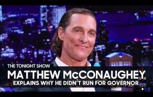 Matthew McConaughey Explains Why He Didn’t Campaign for Texas Governor